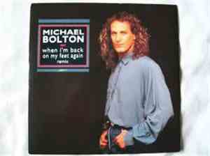 Michael Bolton - When I'm Back On My Feet Again (Remix)