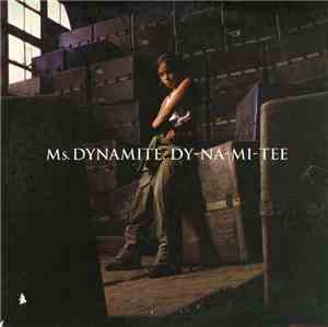 Ms. Dynamite - Dy-Na-Mi-Tee