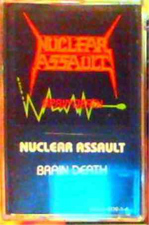 Nuclear Assault - Brain Death
