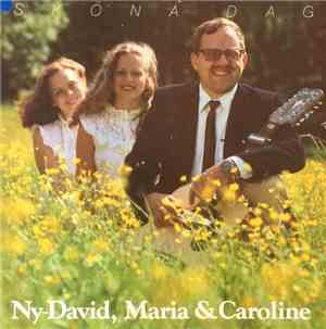 Ny-David, Maria & Caroline - Sköna Dag
