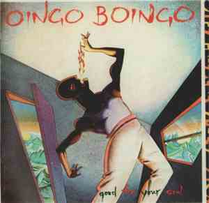 Oingo Boingo - Good For Your Soul