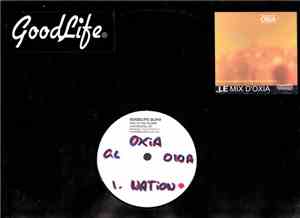 Oxia Vs The Hacker - GoodLife EP