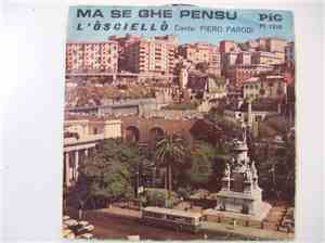 Piero Parodi - Ma Se Ghe Penso