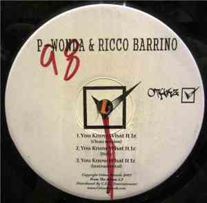 P-Wonda & Ricco Barrino - You Know What It Iz