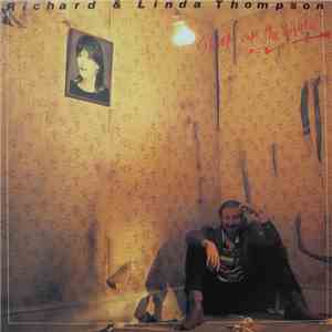 Richard & Linda Thompson - Shoot Out The Lights