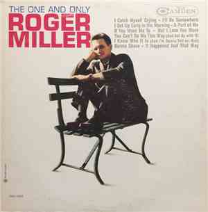 Roger Miller - The One And Only