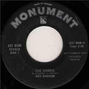 Roy Orbison - The Crowd / In Dreams