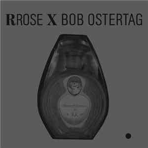 Rrose X Bob Ostertag - Motormouth Variations
