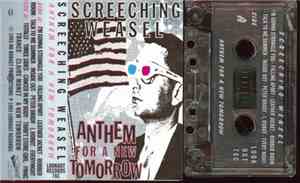 Screeching Weasel - Anthem For A New Tomorrow
