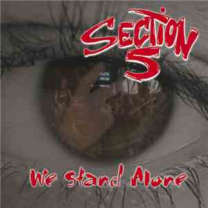 Section 5 - We Stand Alone