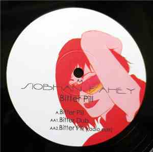Siobhan Fahey - Bitter Pill