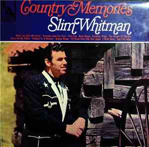 Slim Whitman - Country Memories