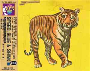 Speed, Glue & Shinki - Speed, Glue & Shinki