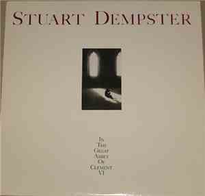 Stuart Dempster - In The Great Abbey Of Clement VI