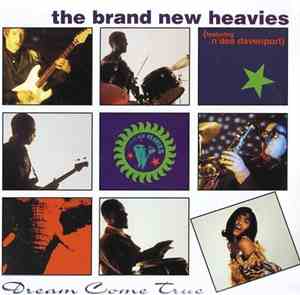The Brand New Heavies featuring N'Dea Davenport - Dream Come True