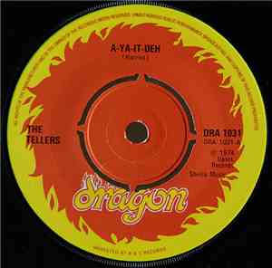 The Tellers  / The Engineers  - A-Ya-It-Deh / A-Hit-Dub