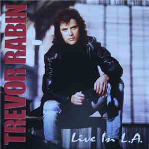 Trevor Rabin - Live In L.A.