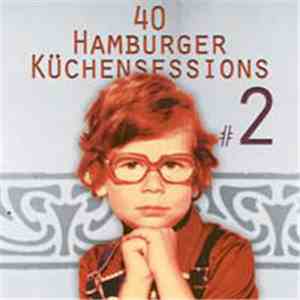 Various - 40 Hamburger Küchensessions #2
