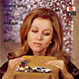 Various - Dr. Willi Scheu Über Frauen Und Autos