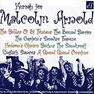 Various, Malcolm Arnold - Hurrah For Malcolm Arnold