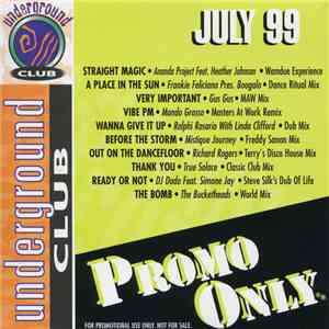 Various - Promo Only Underground Club: July 99