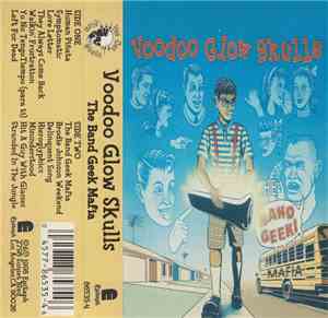 Voodoo Glow Skulls - The Band Geek Mafia