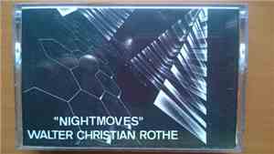 Walter Christian Rothe - Nightmoves
