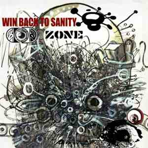 Zone  - Win Back To Sanity