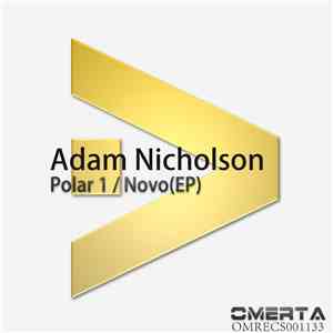 Adam Nicholson - Polar 1 / Novo (EP)