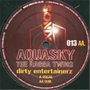 Aquasky - Dirty Entertainerz