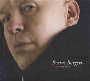 Bertus Borgers - Ver Van Hier
