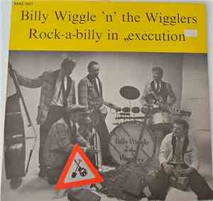 Billy Wiggle 'n' The Wigglers - Rock-a-billy in 