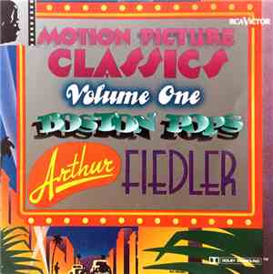 Boston Pops, Arthur Fiedler - Motion Picture Classics, Volume 1