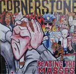 Cornerstone  - Beating The Masses