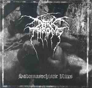 Darkthrone - Sadomasochistic Rites
