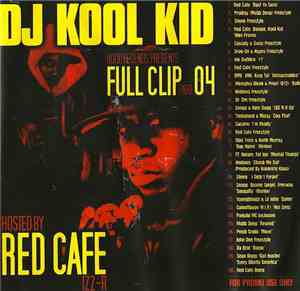 DJ Kool Kid - Full Clip Part 04