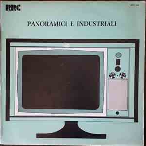 Enrico Cortese, Antonio Piovano - Panoramici e Industriali
