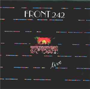 Front 242 - Live In Chicago 13.05.1989