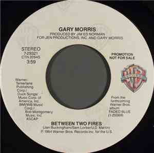 Gary Morris - Between Two Fires
