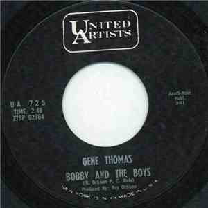 Gene Thomas - Bobby And The Boys