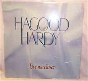 Hagood Hardy - Love Me Closer