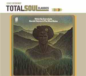 Harold Melvin And The Blue Notes - Wake Up Everybody