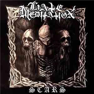 Hate Meditation  - Scars
