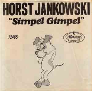 Horst Jankowski, His Orchestra And Chorus / Horst Jankowski And His Orchest ...