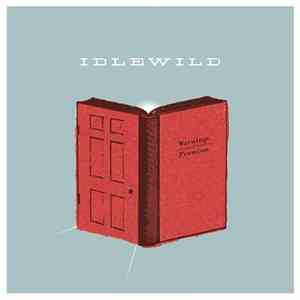 Idlewild - Warnings / Promises