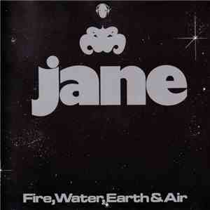 Jane - Fire, Water, Earth & Air