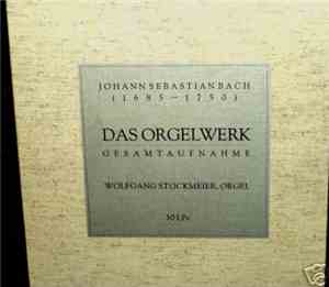 Johann Sebastian Bach / Wolfgang Stockmeier - Das Orgelwerk - Gesamtaufnahm ...