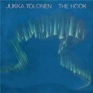 Jukka Tolonen - The Hook