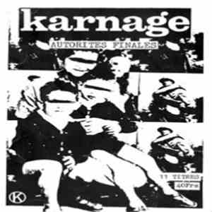 Karnage  - Autorites Finales
