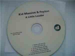 Kid Massive & Peyton - A Little Louder